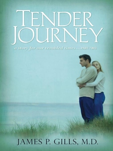 Tender Journey (e-bok) av James P. Gills