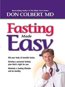 Fasting Made Easy (e-bok) av Donald Colbert, Do