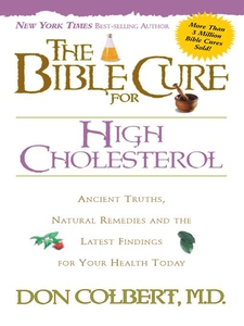The Bible Cure for Cholesterol (e-bok) av Donal