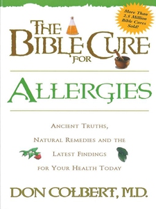The Bible Cure for Allergies (e-bok) av Donald