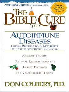 The Bible Cure for Autoimmune Diseases (e-bok)