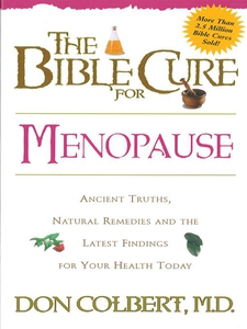 The Bible Cure for Menopause (e-bok) av Donald
