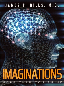 Imaginations (e-bok) av James P. Gills