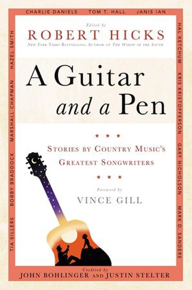 A Guitar and a Pen - Stories by Country Music's Greatest Songwriters (ebok) av -