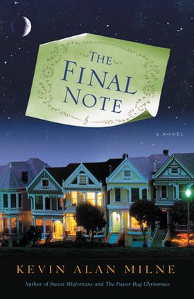 The Final Note - A Novel (ebok) av Kevin Alan Milne