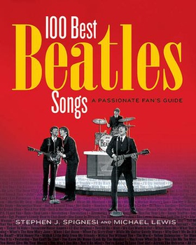 100 Best Beatles Songs - A Passionate Fan's Guide (ebok) av Michael Lewis