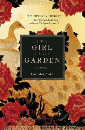 The Girl in the Garden (ebok) av Kamala Nair