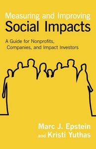 Measuring and Improving Social Impacts (e-bok)