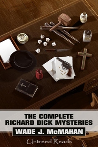 The Complete Richard Dick Mysteries (e-bok) av