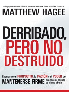 Derribado, pero no destruido (e-bok) av Matthew