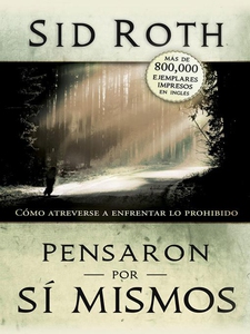 Pensaron por si mismos (e-bok) av Sid Roth