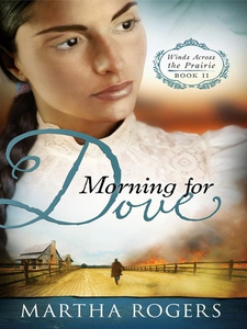 Morning for Dove (e-bok) av Martha Rogers