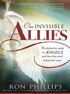 Our Invisible Allies (e-bok) av Ron Phillips, D