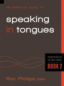 An Essential Guide to Speaking in Tongues (e-bo