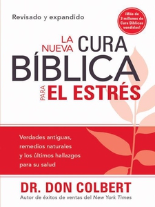 La Nueva Cura Bíblica Para el Estrés (e-bok) av