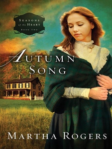 Autumn Song (e-bok) av Martha Rogers