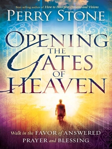 Opening the Gates of Heaven (e-bok) av Perry St