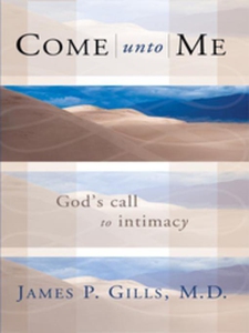 Come Unto Me (e-bok) av James P. Gills