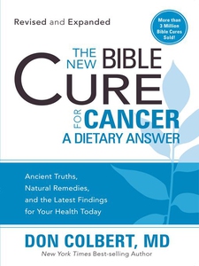 The New Bible Cure for Cancer (e-bok) av Don Co