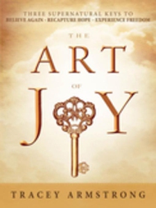 The Art of Joy (e-bok) av Tracey Armstrong