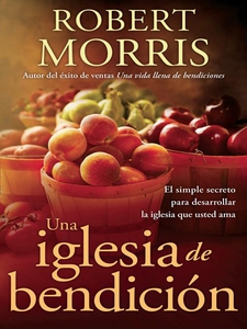 Una iglesia de bendición (e-bok) av Robert Morr