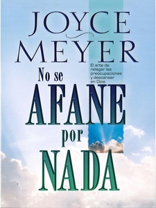 No se afane por nada (e-bok) av Joyce Meyer