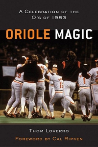 Oriole Magic (e-bok) av Thom Loverro