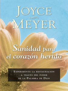 Sanidad para el corazón herido (e-bok) av Joyce