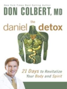 The Daniel Detox (e-bok) av Don Colbert