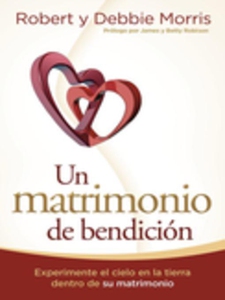 Un matrimonio de bendición (e-bok) av Robert Mo