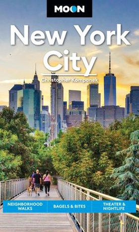 Moon New York City - Neighborhood Walks, Bagels & Bites, Theater & Nightlife (ebok) av Christopher Kompanek