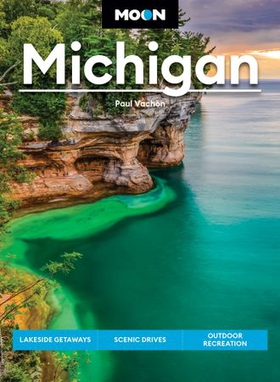 Moon Michigan - Lakeside Getaways, Scenic Drives, Outdoor Recreation (ebok) av Paul Vachon