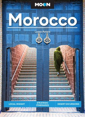 Moon Morocco - Local Insight, Strategic Itineraries, Desert Excursions (ebok) av Lucas Peters