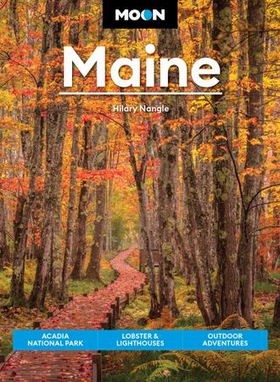 Moon Maine - Acadia National Park, Lobster & Lighthouses, Outdoor Adventures (ebok) av Hilary Nangle