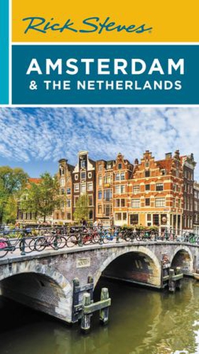 Rick Steves Amsterdam & the Netherlands (ebok) av Rick Steves