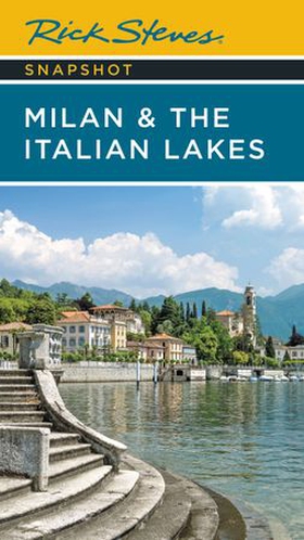 Rick Steves Snapshot Milan & the Italian Lakes (ebok) av Ukjent