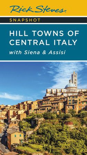 Rick Steves Snapshot Hill Towns of Central Italy - with Siena & Assisi (ebok) av Ukjent