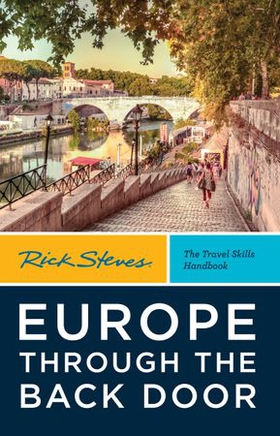 Rick Steves Europe Through the Back Door (ebok) av Ukjent