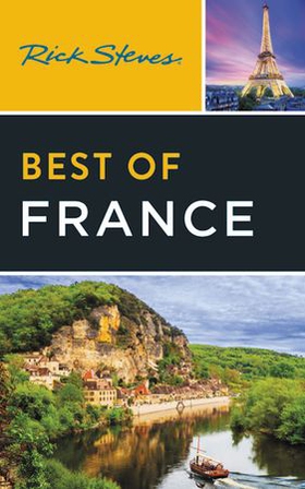 Rick Steves Best of France (ebok) av Ukjent