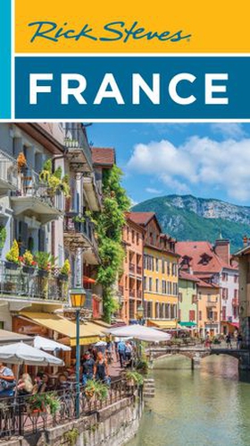 Rick Steves France (ebok) av Rick Steves