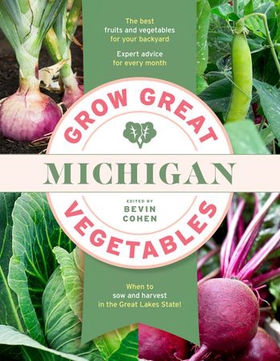 Grow Great Vegetables Michigan (ebok) av Ukjent