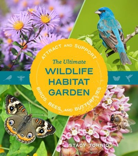 The Ultimate Wildlife Habitat Garden - Attract and Support Birds, Bees, and Butterflies (ebok) av Ukjent