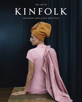 The Art of Kinfolk