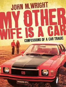 My Other Wife is a Car (e-bok) av John Wright