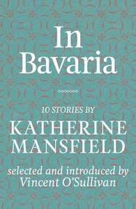 In Bavaria (e-bok) av Katherine Mansfield