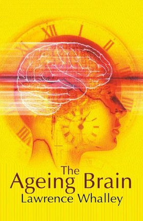 The Ageing Brain