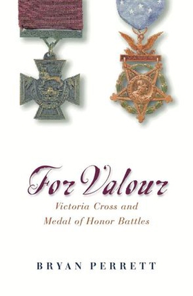 For Valour (ebok) av Bryan Perrett