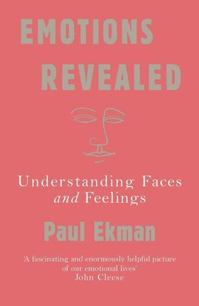 Emotions Revealed - Understanding Faces and Feelings (ebok) av Paul Ekman