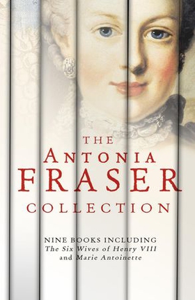 The Antonia Fraser Collection (ebok) av Antonia Fraser