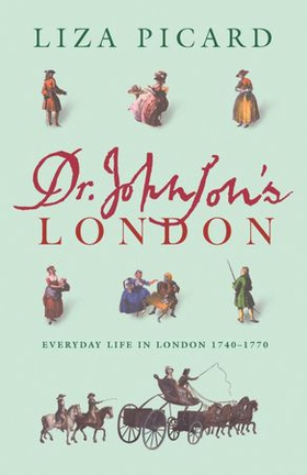 Dr Johnson's London (ebok) av Liza Picard